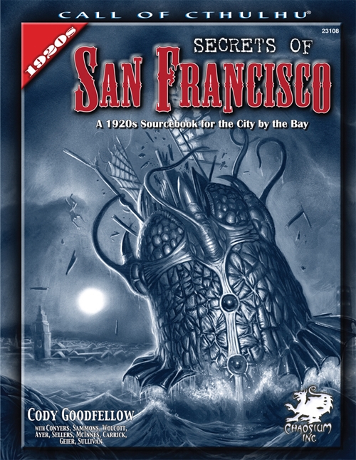 Call of Cthulhu - Secrets of San Francisco